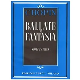 Chopin Ballate e Fantasia Pianoforte