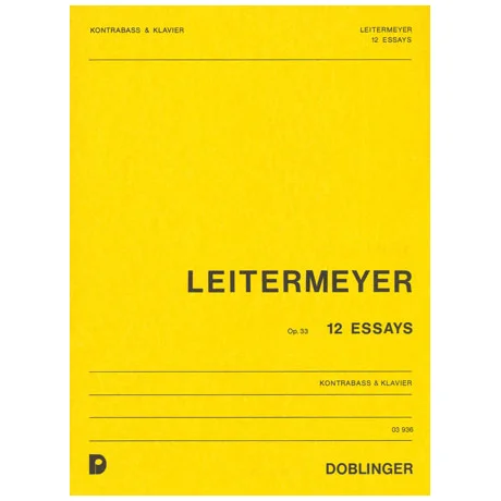 Leitermeyer, F.: 12 Essays Op. 33