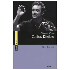 Werner, A.: Carlos Kleiber