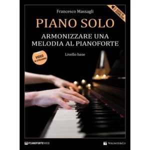 Piano solo armonizzare una melodia al pianoforte – francesco massagli
