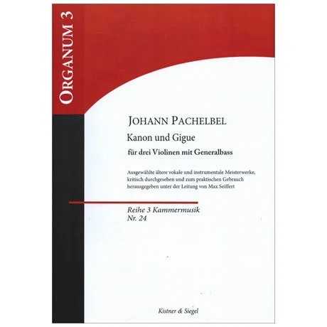 Pachelbel, J.: Kanon & Gigue