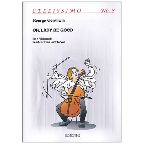Gershwin, G.: Oh, Lady Be Good