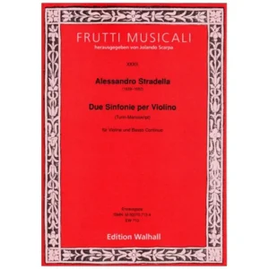 Stradella, A.: Sinfonie per Violino solo e Basso – Bd.3 (Turin)
