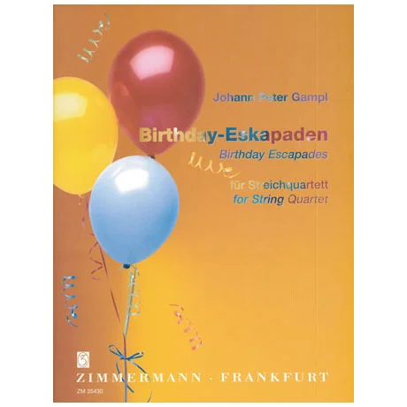 Gampl, J.P.: Birthday Eskapaden