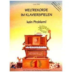 Zett, L.: Weltrekorde im Klavierspielen