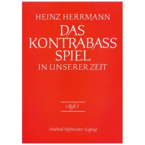 Herrmann, H.: Das Kontrabass-Spiel in unserer Zeit