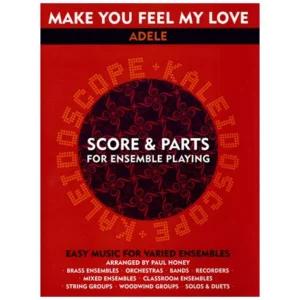 Kaleidoscope: Adele: Make you feel my love