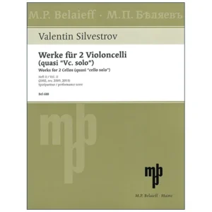Silvestrov, V.: Werke für 2 Violoncelli quasi »Vc. solo« (2002)