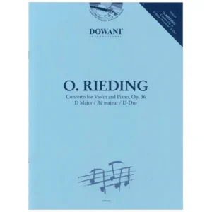 Rieding, O.: Violinkonzert Op. 36 D-Dur (+CD)