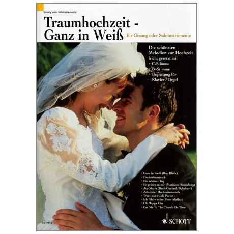 Traumhochzeit – Ganz in Weiß