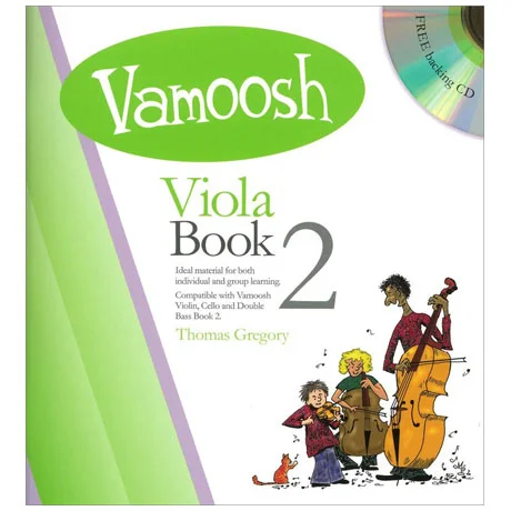 Gregory, T.: Vamoosh Viola Book 2 (+CD)