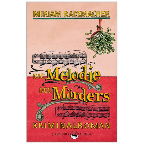 Rademacher, M.: Die Melodie des Mörders