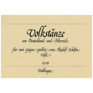 Schäfer, R.: Volkstänze aus Deutschland und Österreich Band 1