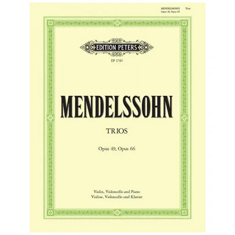 Mendelssohn Bartholdy, F.: Klaviertrios Op. 49 d-Moll, Op. 65 c-Moll