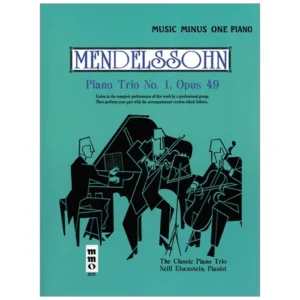 Mendelssohn, F.: Klaviertrio Op. 49 Nr. 1 d-moll (+CD)