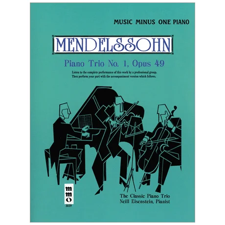 Mendelssohn, F.: Klaviertrio Op. 49 Nr. 1 d-moll (+CD)