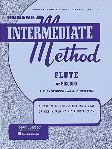 J. E. SKORNICKA – A.C. PETERSEN RUBANK INTERMEDIATE METHOD FOR FLUTE OR PICCOLO