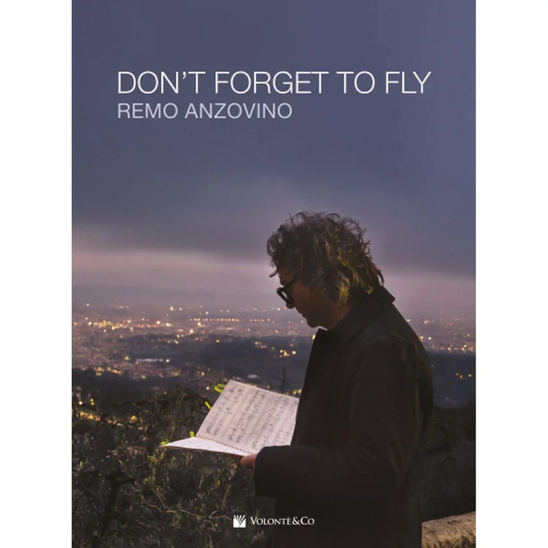 Don’t forget to fly remo anzovino