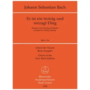 Bach, J. S.: Kantate BWV 176 »Es ist ein trotzig und verzagt Ding« – Kantate am Trinitatisfest
