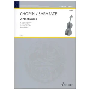 Chopin, F. / Sarasate, P. d.: 2 Nocturnes Op. 9/2 & Op. 27/2