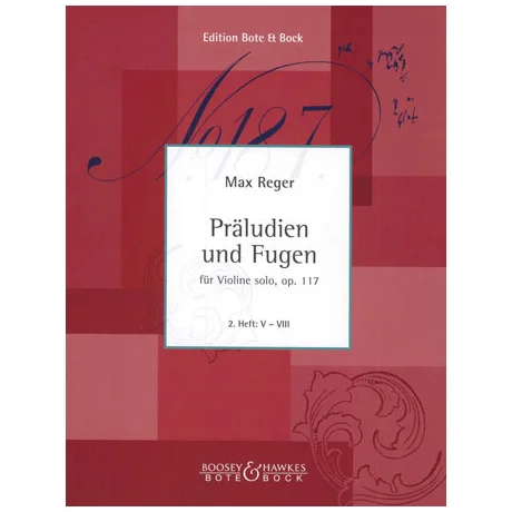 Reger, M.: Präludien und Fugen Op.117 Band 2
