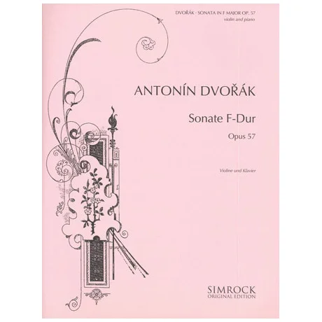 Dvořák, A.: Violinsonate Op. 57 F-Dur