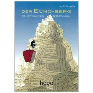 Przygodda, P.: Der Echoberg (+CD)