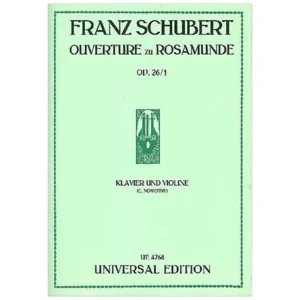 Schubert, F.: Ouvertüre zu Rosamunde Op. 26/1 D 797