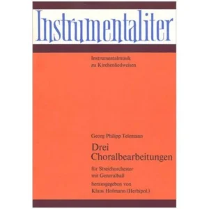 Telemann, G. Ph.: 3 Choralbearbeitungen