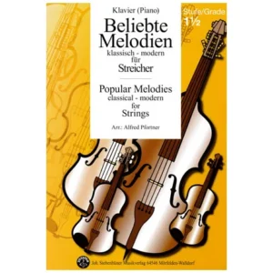 Beliebte Melodien: klassisch bis modern Band 2 – Klavierbegleitung