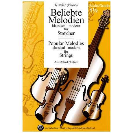 Beliebte Melodien: klassisch bis modern Band 2 – Klavierbegleitung