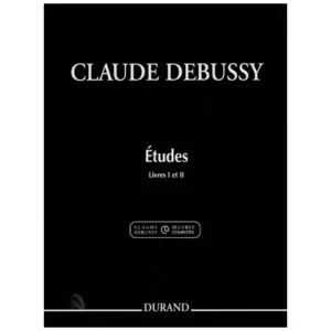 Debussy, C.: Douze Études – Livres 1 et 2