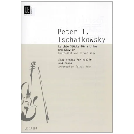 Tschaikowsky, P. I.: Leichte Stücke