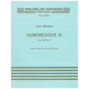 Sibelius: Humoresque III Op. 89 Nr. 1