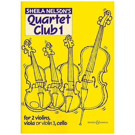 Nelson, S. M.: Quartet Club Vol. 1