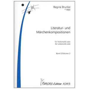 Brunke, R.: Literatur- und Märchenkompositionen Band 2