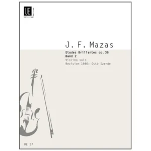 Mazas, J. F.: Etudes brillantes Op. 36 Band 2