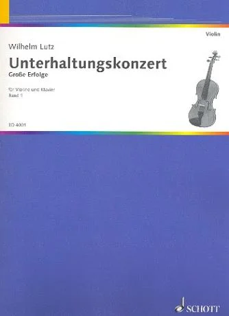 Lutz, W.: Unterhaltungskonzert Band 1
