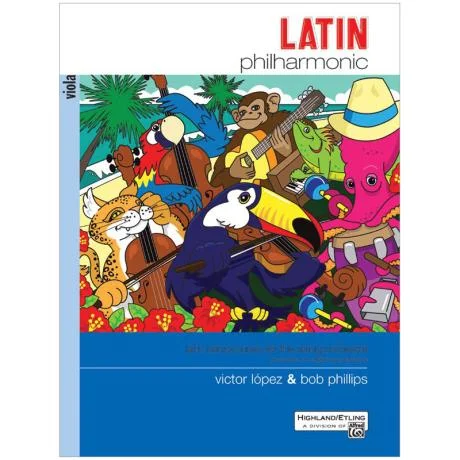 López, V./Phillips, B.: Latin Philharmonic – Viola