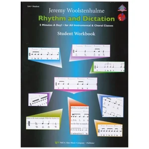 Woolstenhulme, J.: Rhythm and Dictation – Student Edition