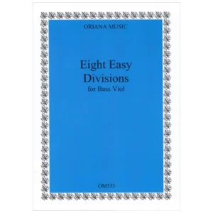 Eight Easy Divisions for Bass Viol