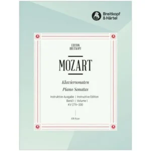 Mozart, W. A.: Klaviersonaten Band 1 KV 279-330 (Nr. 1-10)