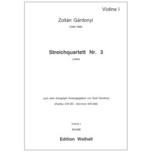 Gárdonyi, Z.: Streichquartett Nr. 3 (1954)