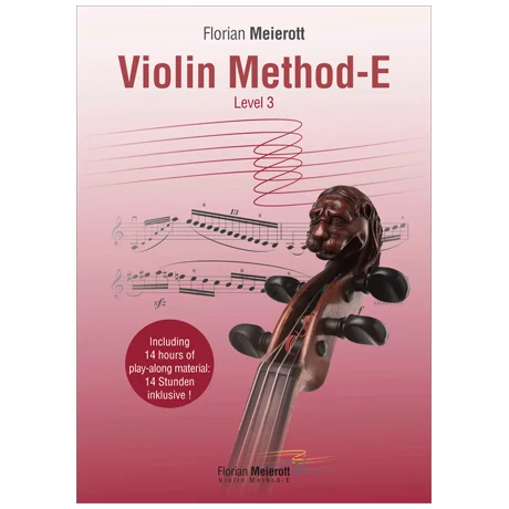 Meierott, F.: Violinschule Band 3 – Violin Method-E Level 3 (+Online Audio)