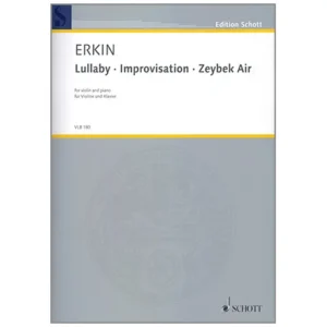 Erkin, U. C.: Lullaby – Improvisation – Zeybek Air