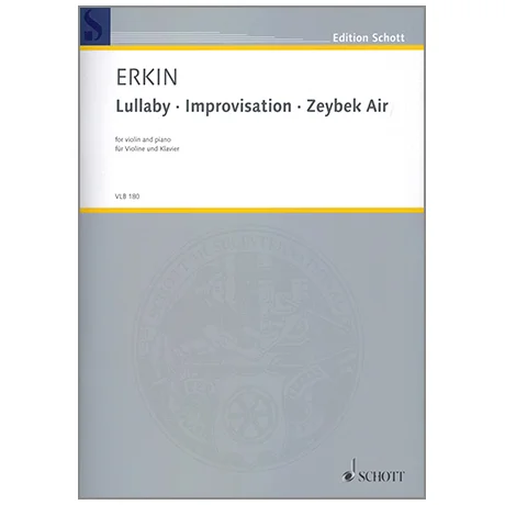 Erkin, U. C.: Lullaby – Improvisation – Zeybek Air