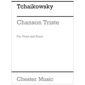 Tschaikowsky, I.P.: Chanson triste / Chanson Italienne