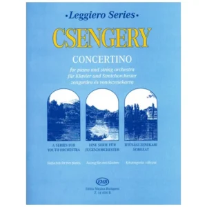 Leggiero – Csengery: Concertino