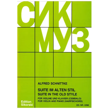 Schnittke, A.: Suite im alten Stil