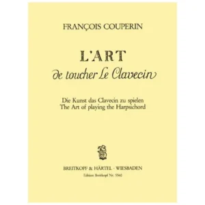 Couperin, F.: L´Art de toucher le Clavecin